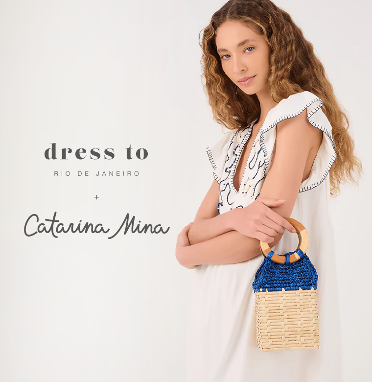 Dress To x Catarina Mina collaboration banner featuring a woman in a white embroidered dress holding a blue woven handbag