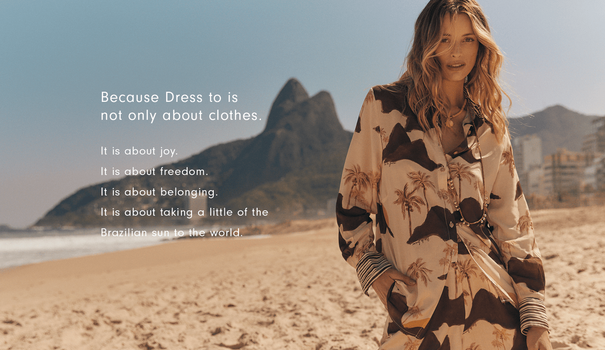 Woman in a palm tree print shirt on Ipanema beach with text: Because Dress To is not only about clothes