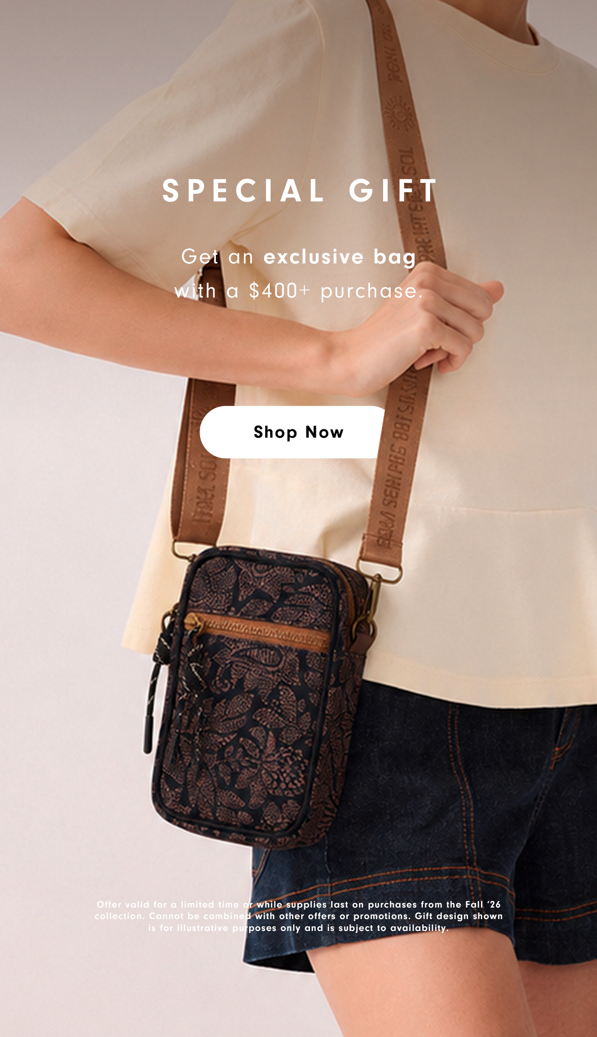 Mobile home banner: woman in a cream t-shirt and denim shorts with a floral crossbody bag, Special Gift offer - exclusive bag with purchases over $400